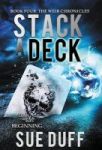Stack A Deck - Book Four: The Weir Chronicles Hardcover