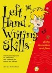 Left Hand Writing Skills: Book 2: Funky Formation And Flow Bk. 2