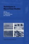 Techniques In Mycorrhizal Studies Paperback Softcover Reprint Of The Original 1ST Ed. 2002
