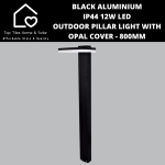 Black Aluminium IP44 12W LED Outdoor Pillar Light With Opal Cover - 800MM