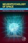 The Neuropsychology Of Space - Spatial Functions Of The Human Brain Hardcover