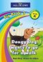 All-in-one: Doughie Dog To Go For A Walk: Big Book 7: Grade R   Paperback