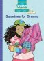 Vuma English First Additional Language Level 7 Big Book 1: Surprises For Granny: Level 7: Big Book 1: Grade 2   Paperback