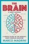 The Brain: A User&  39 S Manual - A Simple Guide To The World&  39 S Most Complex Machine   Paperback