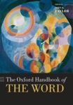 The Oxford Handbook Of The Word Paperback