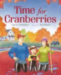 Time For Cranberries Hardcover
