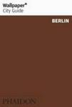 Wallpaper City Guide Berlin 2014 paperback