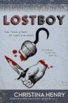 Lost Boy - The True Story Of Captain Hook Paperback