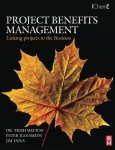 Project Benefits Management: Linking Projects To The Business