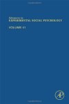 Advances In Experimental Social Psychology Volume 41