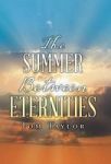 The Summer Between Eternities Hardcover