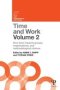 Time And Work Volume 2 - How Time Impacts Groups Organizations And Methodological Choices   Hardcover