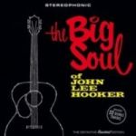The Big Soul Of John Lee Hooker Cd