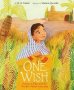 One Wish: Fatima Al-fihri And The World&  39 S Oldest University   Hardcover