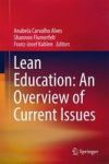 Lean Education: An Overview Of Current Issues Hardcover 1ST Ed. 2017