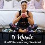 15-MINUTE Jump Rebounding Workout With Freddy