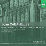 Joan Cabanilles: Keyboard Music Cd