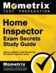Home Inspector Exam Secrets Study Guide - Home Inspector Test Review For The Home Inspector Exam Paperback