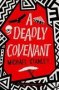 A Deadly Covenant   Paperback