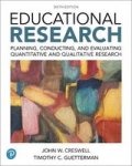 Educational Research - Planning Conducting And Evaluating Quantitative And Qualitative Research Plus Mylab Education With Enhanc