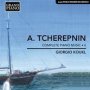 A. Tcherepnin: Complete Piano Music   Cd
