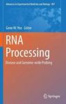Rna Processing - Disease And Genome-wide Probing Hardcover 1ST Ed. 2016