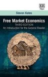 Market Economics - An Introduction For The General Reader Paperback 3RD Revised Edition