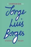 A Companion To Jorge Luis Borges Paperback