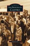 San Francisco& 39 S Castro Hardcover