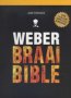 Weber Braai Bible   Hardcover