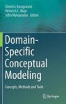 Domain-specific Conceptual Modeling - Concepts Methods And Tools Hardcover 1ST Ed. 2016