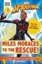 Marvel Spider-man Miles Morales To The Rescue - Meet The Amazing Web-slinger   Hardcover