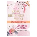 Krag Van 'n Biddende Vrou Stormie Omartian