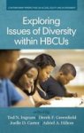 Exploring Issues Of Diversity Within Hbcus Hardcover
