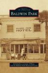 Baldwin Park Hardcover