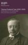Thomas Frederick Tout 1855-1920: Repositioning History For The Twentieth Century Hardcover