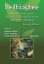 The Rhizosphere - Biochemistry And Organic Substances At The Soil-plant Interface Second Edition   Paperback 2ND Edition