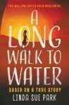 A Long Walk To Water: Based On A True Story