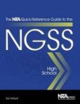 The Nsta Quick-reference Guide To The Ngss - High School Paperback