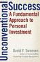 Unconventional Success - A Fundamental Approach To Personal Investment   Hardcover Ed