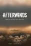 Afterwinds World Of The White Light Book One