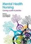 Mental Health Nursing - Carving A Path To Practice   Paperback New