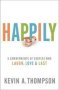 Happily - 8 Commitments Of Couples Who Laugh Love & Last   Paperback