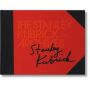 The Stanley Kubrick Archives   Hardcover 25TH Anniversary Ed.