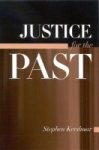 Justice For The Past Hardcover New