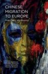 Chinese Migration To Europe - Prato Italy And Beyond Hardcover