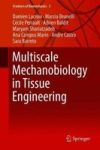 Multiscale Mechanobiology In Tissue Engineering Hardcover 1ST Ed. 2019