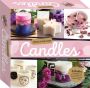 Create Your Own Candles   Kit 2ND Edition