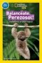 National Geographic Readers - Balanceate Perezoso   Swing Sloth      English Spanish Paperback