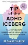 Tip Of The Adhd Iceberg Paperback
